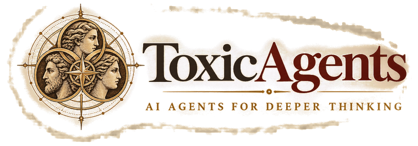 ToxicAgents — AI Agents for Deeper Thinking